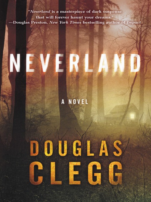 Title details for Neverland by Douglas Clegg - Wait list